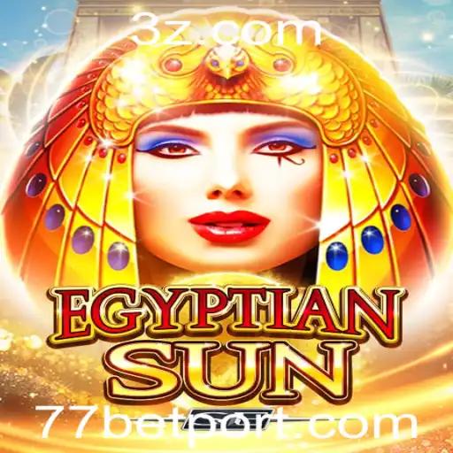 77bet - Descubra o Fascinante Mundo de EgyptianSunSE e as Apostas com 77bet