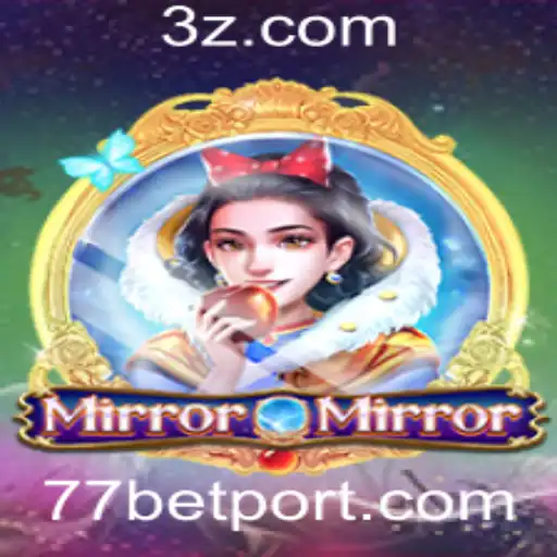 77bet - Explorando o Fascinante Mundo de MirrorMirror