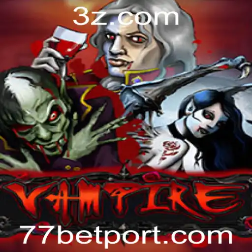 77bet - Explorando o Fascinante Mundo de Vampire: O Jogo Inovador da 77bet